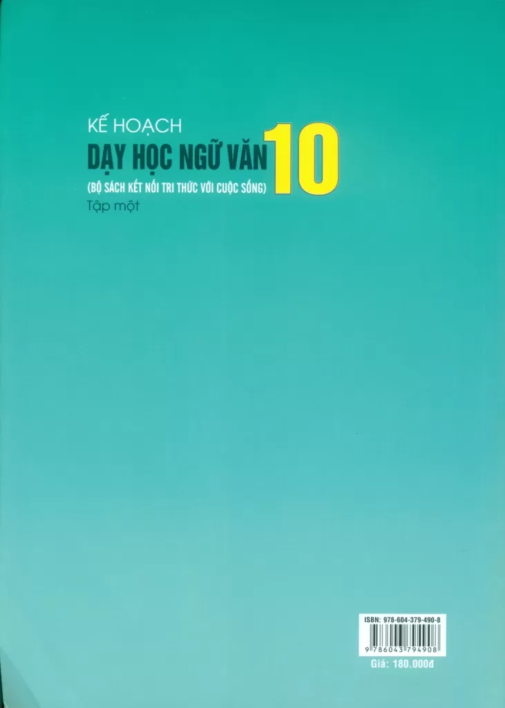 KẾ HOẠCH BÀI DẠY NGỮ VĂN LỚP 10 - TẬP 1 (Kết nối tri thức)